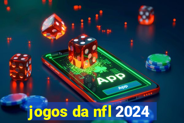 jogos da nfl 2024